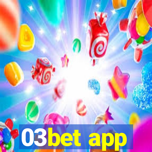 03bet app